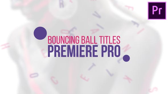 Videohive Bouncing Ball Titles 22043160