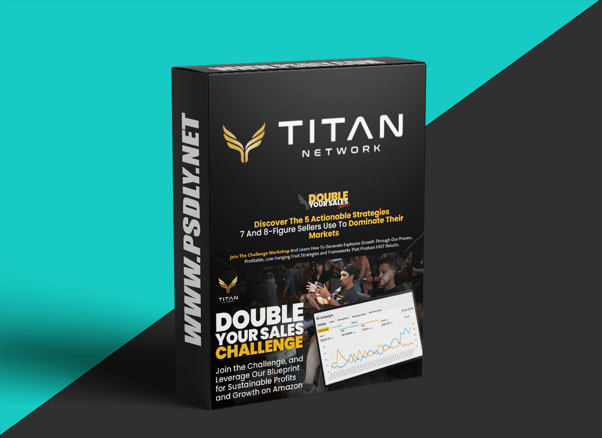 Titan Network – 5 Day Double Your Sales Challenge